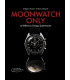 Moonwatch Only The Ultimate OMEGA Speedmaster Guide, 3rd edition (English)