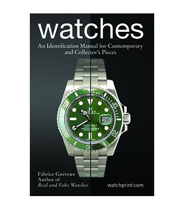 WATCHES An Identification Manual for Contemporary and Collector’s Pieces